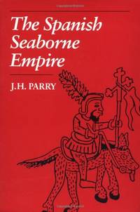 cover of The Spanish Seaborne Empire