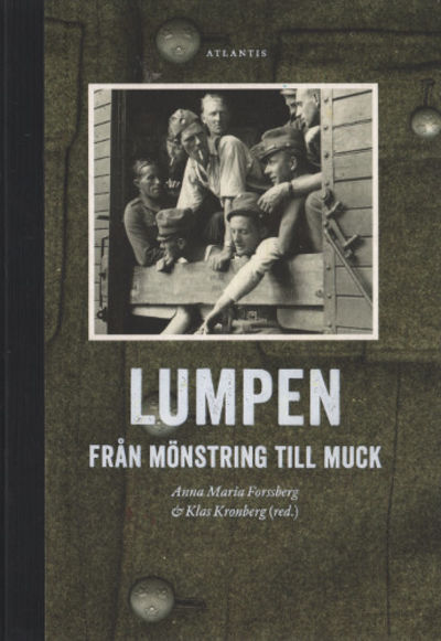 LUMPEN - FRÅN MÖNSTRING TILL MUCK.