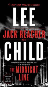 The Midnight Line : A Jack Reacher Novel