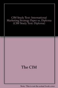 cover of International Marketing Strategy (Paper 10, Diploma) (CIM Study Text: Diploma)