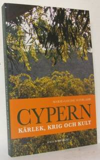 Cypern. Kärlek, krig och kult.