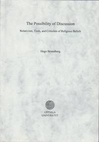 The Possibility of Discussion. Relativism, Truth…