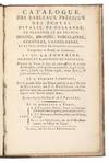 Catalogue des Tableaux précieux des Ecoles d’Italie, de Hollande, de Flandres et de France; Dessins, Bronzes, Porcelaines, Pendules, Candelabres, et autres objets de grande Curiosité, composant le Fonds de Commerce du…dont la Vente se fera…le 4 Ventôse, An 6, (Jeudi 22 Févier [sic] 1798)…[Expert: A.J. Paillet]