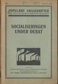 Socialiseringen under debat.