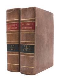 An American Dictionary of the English Language. First Edition in Octavo, Containing the Whole Vocabulary of the Quarto, with Corrections, Improvements, and Several Thousand Additional Words; To Which is Prefixed an Introductory Dissertation on the Origin, History and Connection of the Languages of Western Asia and Europe, with an Explanation of the Principles on which Languages are Formed