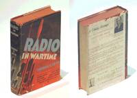 Radio in Wartime by Bernard Harold; Schoenfeld - First Edition - 1942 - from RareNonFiction.com (SKU: 643H3537)