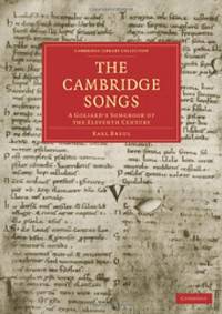 The Cambridge Songs: A Goliard's Songbook of the Eleventh Century