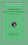 The Learned Banqueters, IV, Books 8-10.420e (Loeb Classical Library) (Volume IV)