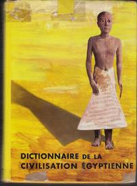 Dictionnaire de la civilisation égyptienne