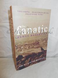 The Fanatic by Robertson, James - 2000 