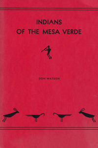 Indians of the Mesa Verde by Watson, Don - N.D.