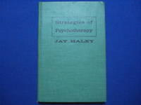 Strategies of Psychotherapy by Haley Jay - 1963