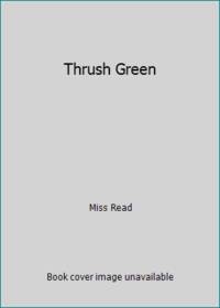Thrush Green