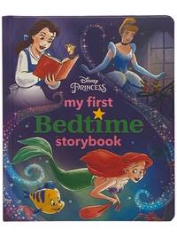 Disney Princess: My First Bedtime Storybook (Disney)