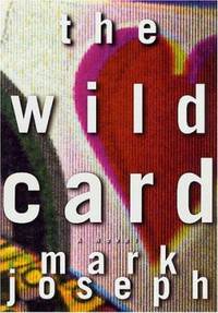 The Wild Card : A Novel