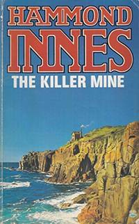 The Killer Mine