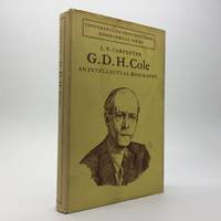 G. D. H. COLE: AN INTELLECTUAL BIOGRAPHY