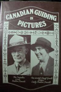 Canadian Guiding in Pictures