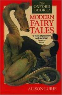 The Oxford Book of Modern Fairy Tales by Oxford University Press - 1994-06-09