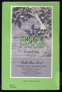 cover of Spring Moon: A Novel of China