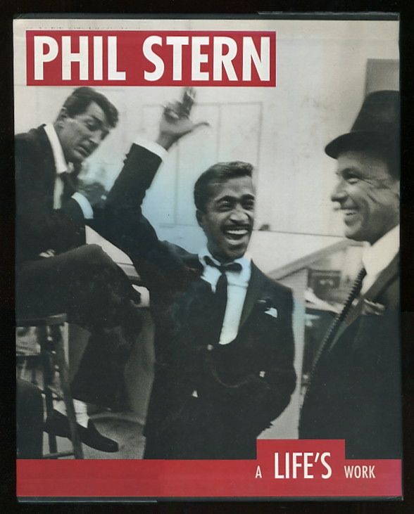 Phil Stern: A Life's Work by Phil Stern (Photographer); Patricia