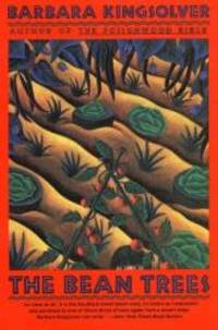 The Bean Trees by Barbara Kingsolver - 1989-06-02