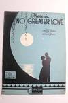 There is No Greater Love