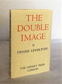 The Double Image by Denise (Levertov) Levertoff - 1st Edition - 1946 - from Idler Fine Books (SKU: 002390)