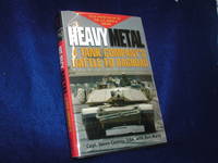 image of Heavy Metal: A Tank Company's Battle to Baghdad