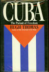 Cuba: The Pursuit of Freedom by Thomas, Hugh - 1971