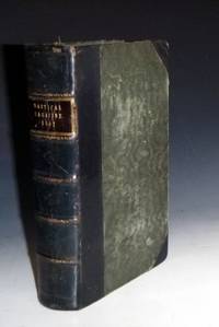 The Nautical Magazine and Naval Chronicle for 1847; a Journal of Papers on Subjects Connected...