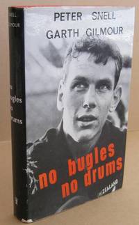 No Bugles No Drums by SNELL, Peter & GILMOUR, Garth - 1965