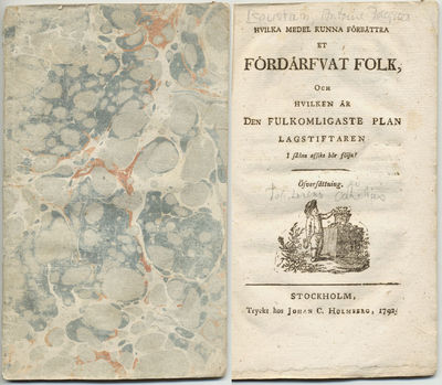Hvilka medel kunna förbättra et fördärfvat folk,…