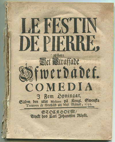 Le festin de Pierre, eller: det straffade…