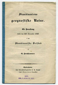 Skandinaviens geognostiske natur. Et foredrag…