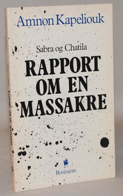 Sabra og Chatila - rapport om en massakre.