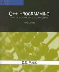 C++ Programming : From Problem Analysis to Program Design