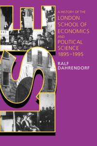LSE: A History of the London School of Economics and Political Science 1895-1995