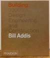 Building: 3000 Years of Design Engineering and Construction