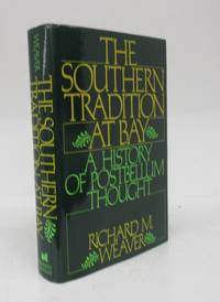 image of The Southern Tradition at Bay: A History of Postbellum Thought