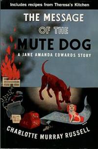 image of The Message Of The Mute Dog: A Jane Amanda Edwards Mystery