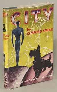 CITY by Simak, Clifford D[onald] - 1952