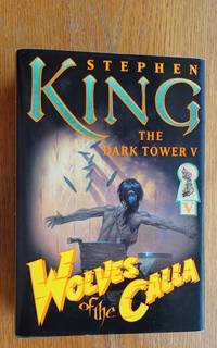 cover of The Dark Tower V: Wolves of the Calla