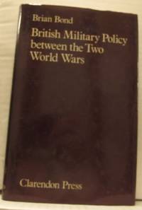 British Military Policy Between the Two World…
