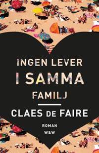 Ingen lever i samma familj.