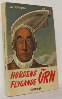 Nordens flygande örn. En berättelse om Roald…