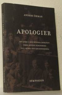 Apologier. En linje i den svenska romanen från…