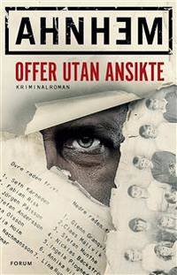 Offer utan ansikte.