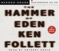 The Hammer of Eden by Ken Follett - 1998-06-05