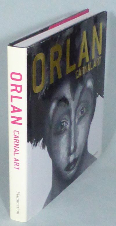 Orlan. Carnal Art. Translated from the French by…